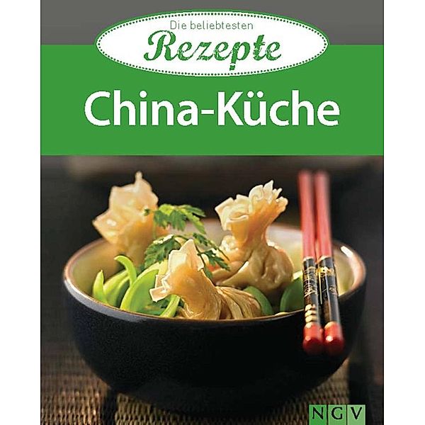 China-Küche / Die beliebtesten Rezepte