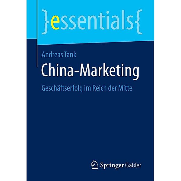 China-Marketing / essentials, Andreas Tank