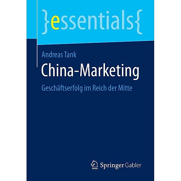 China-Marketing / essentials, Andreas Tank