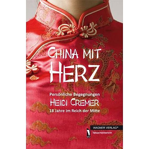 China mit Herz, Heidi Cremer