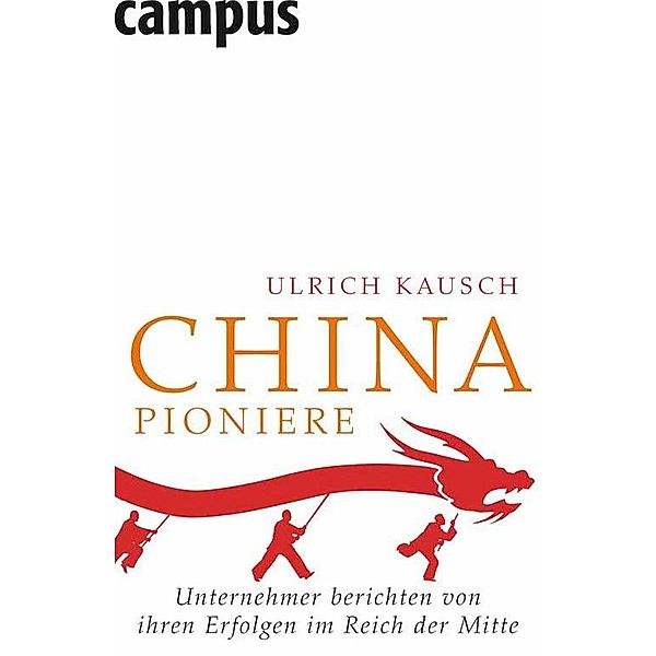 China-Pioniere, Ulrich Kausch