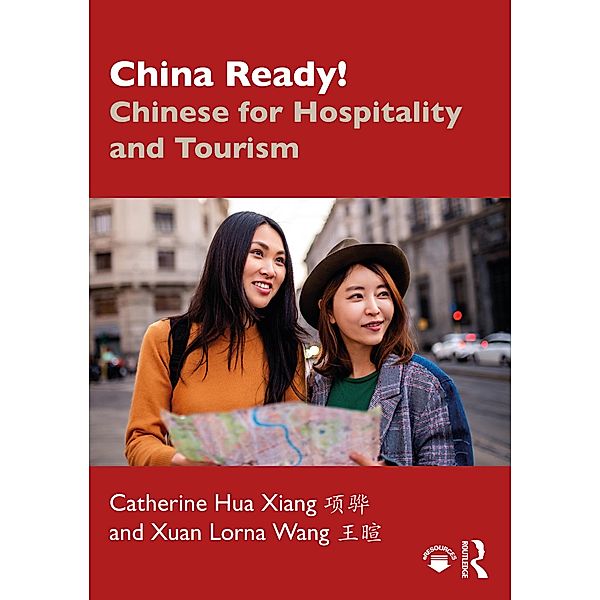 China Ready!, Catherine Hua Xiang, Xuan Lorna Wang