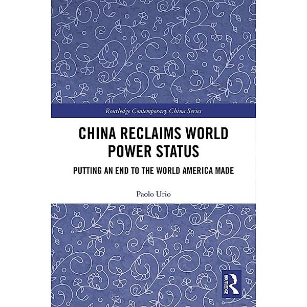 China Reclaims World Power Status, Paolo Urio