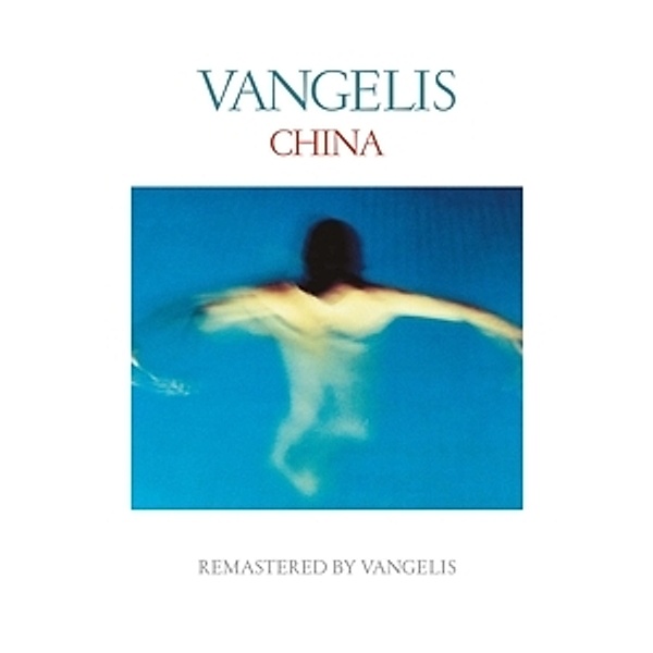 China (Remastered 2016), Vangelis