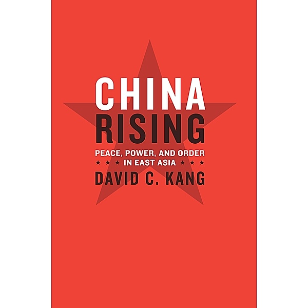 China Rising, David Kang