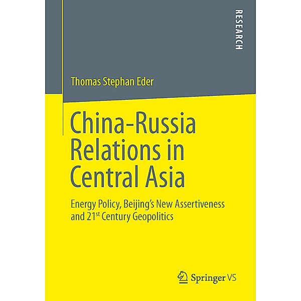 China-Russia Relations in Central Asia, Thomas Stephan Eder