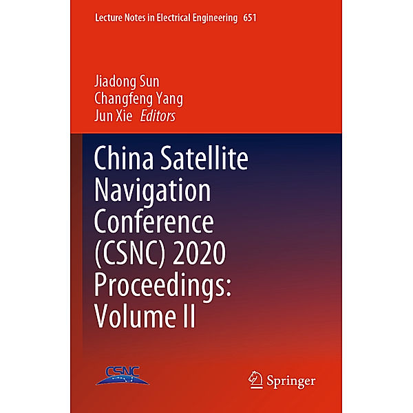 China Satellite Navigation Conference (CSNC) 2020 Proceedings: Volume II