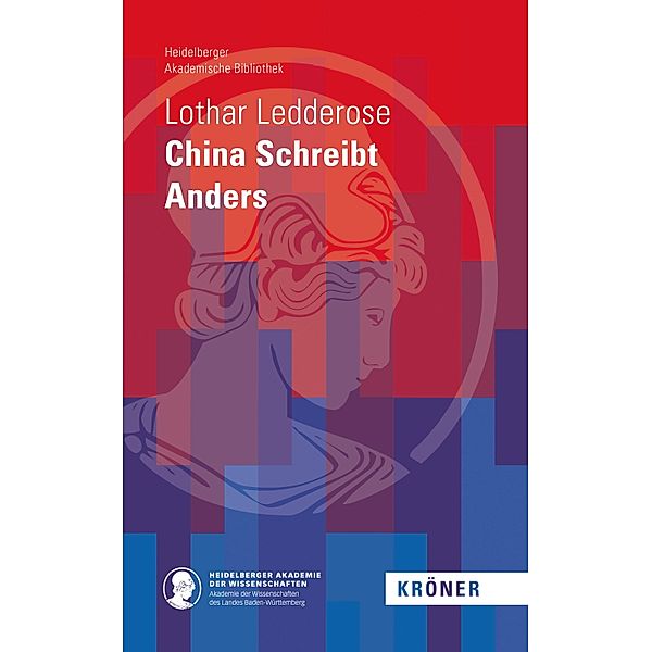 China Schreibt Anders, Lothar Ledderose