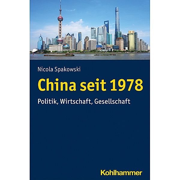 China seit 1978, Nicola Spakowski