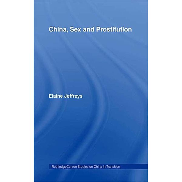 China, Sex and Prostitution, Elaine Jeffreys