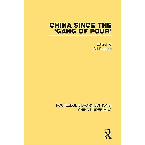 China Since the 'Gang of Four'