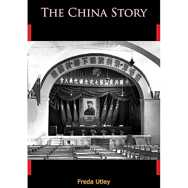 China Story, Freda Utley