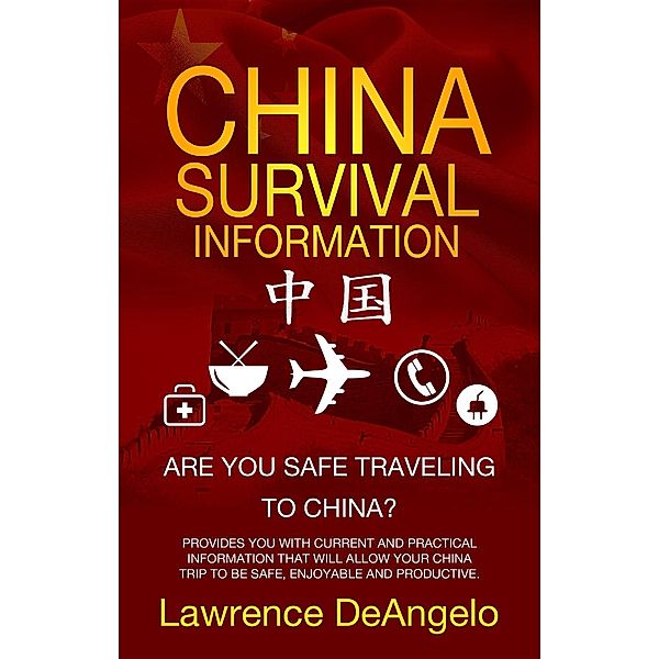 China Survival Information, Lawrence DeAngelo