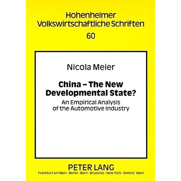 China - The New Developmental State?, Nicola Meier