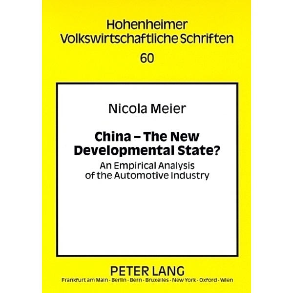 China - The New Developmental State?, Nicola Meier