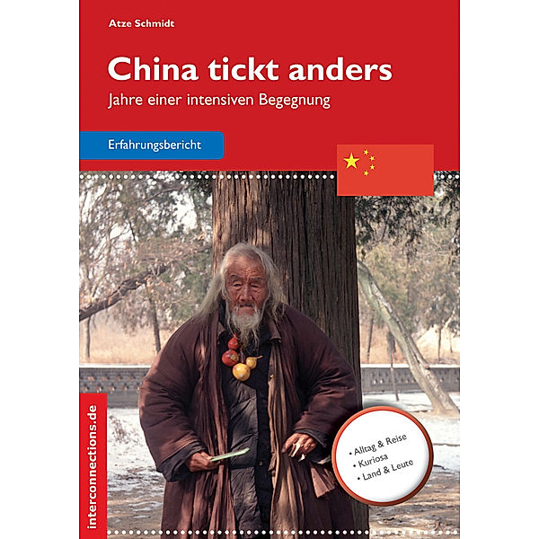 China tickt anders, Atze Schmidt