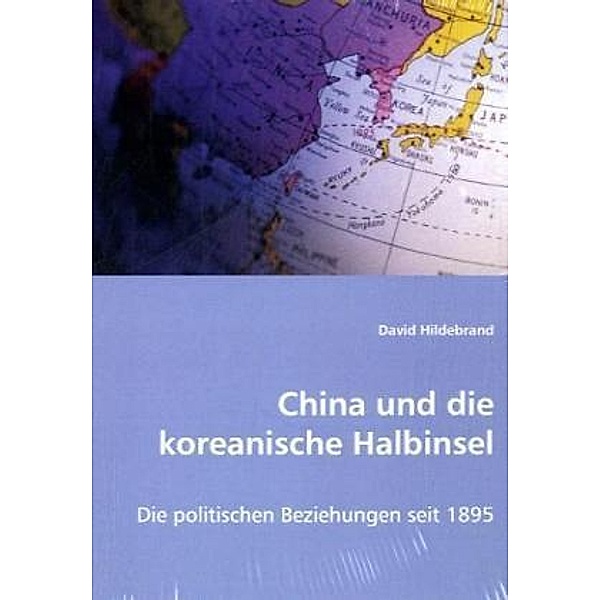 China und die koreanische Halbinsel, David Hildebrand