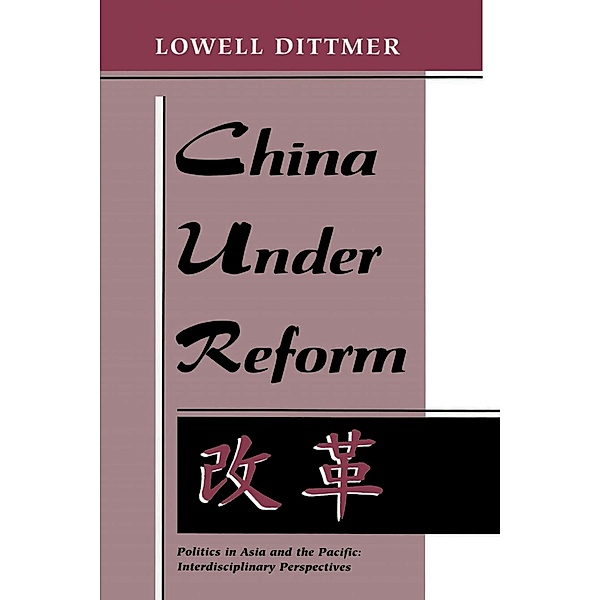 China Under Reform, Lowell Dittmer