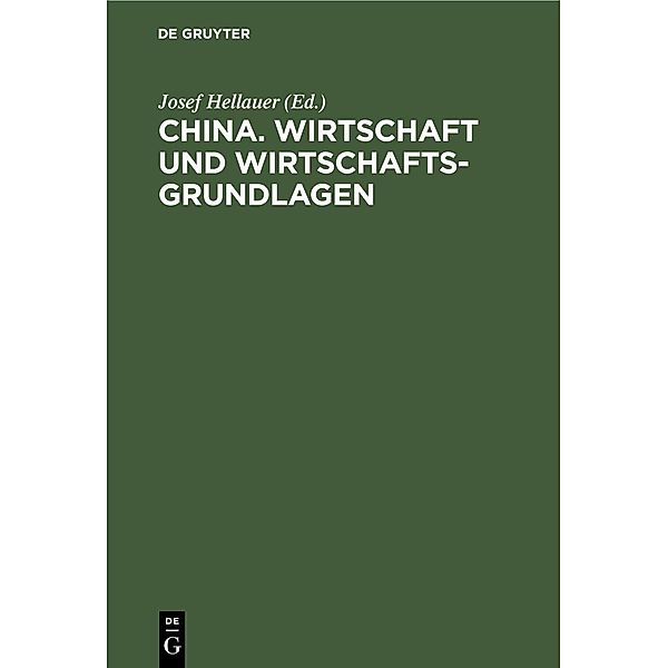 China. Wirtschaft und Wirtschaftsgrundlagen