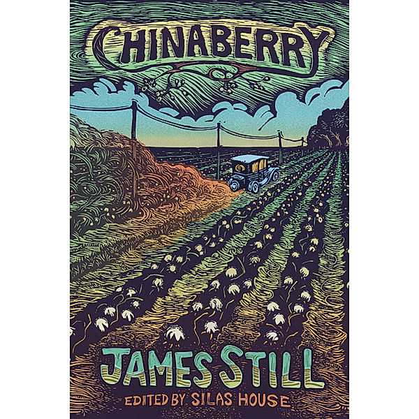 Chinaberry, James Still