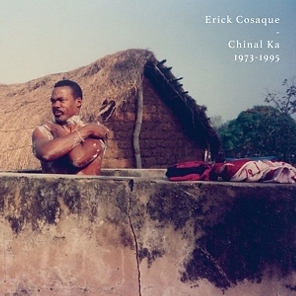 Chinal Ka 1973-1992 (180gr./Gatefold) (Vinyl), Erick Cosaque