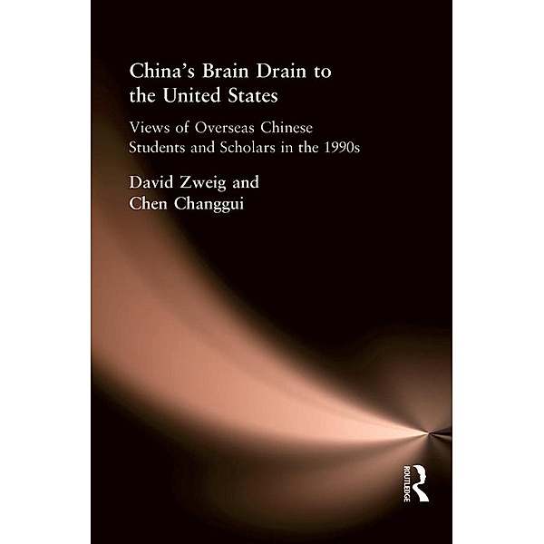 China's Brain Drain to the United States, David Zweig, Chen Changgui