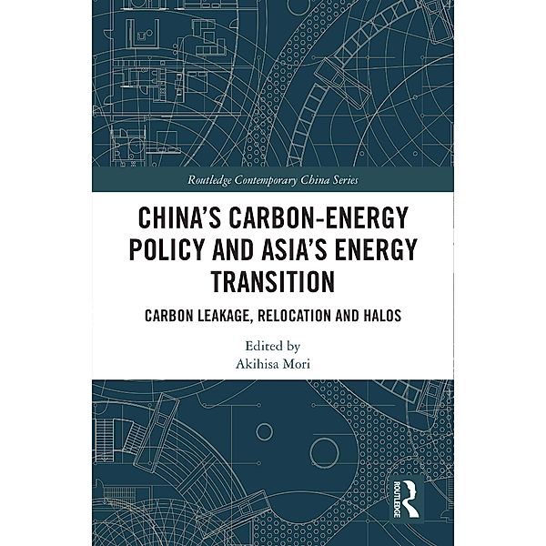 China's Carbon-Energy Policy and Asia's Energy Transition