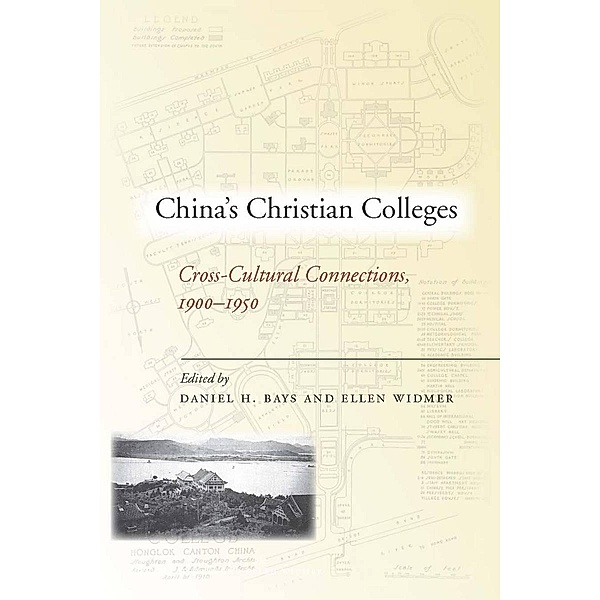 China's Christian Colleges, Daniel Bays, Widmer