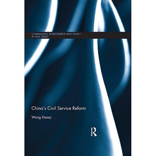 China's Civil Service Reform, Wang Xiaoqi