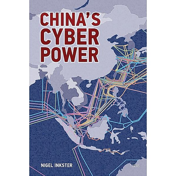 China's Cyber Power, Nigel Inkster