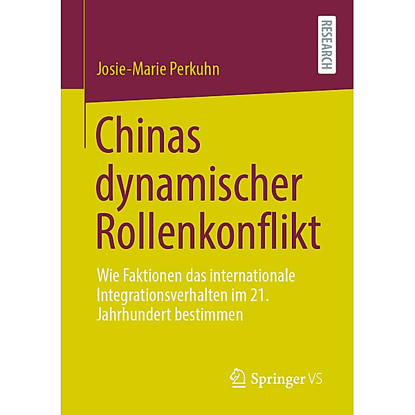 Chinas dynamischer Rollenkonflikt, Josie-Marie Perkuhn