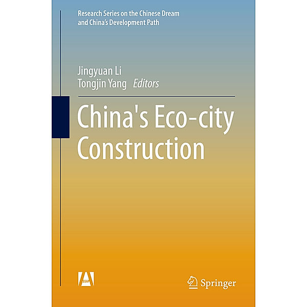 China's Eco-city Construction, Jingyuan Li, Tongjin Yang