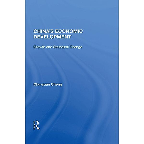 China's Economic Development, Chu-Yuan Cheng