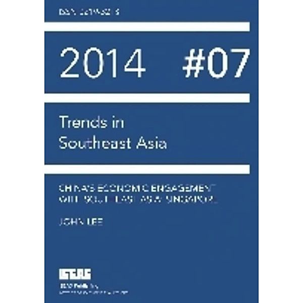 China's Economic Engagement with Southeast Asia, John Lee