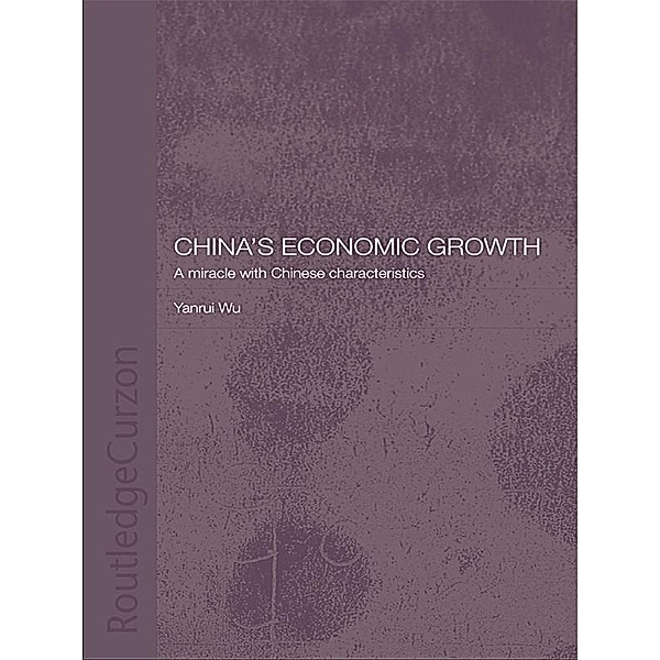 China's Economic Growth, Yanrui Wu