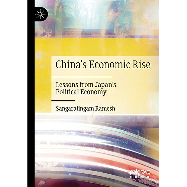 China's Economic Rise, Sangaralingam Ramesh