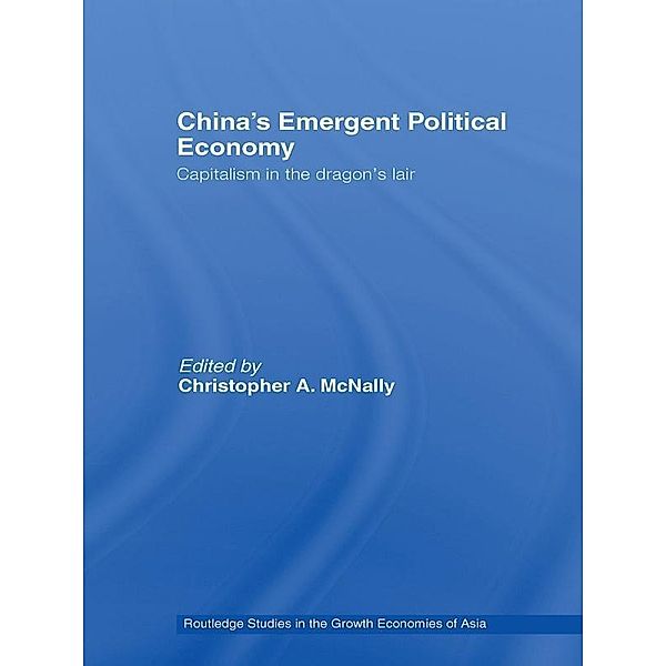 China's Emergent Political Economy