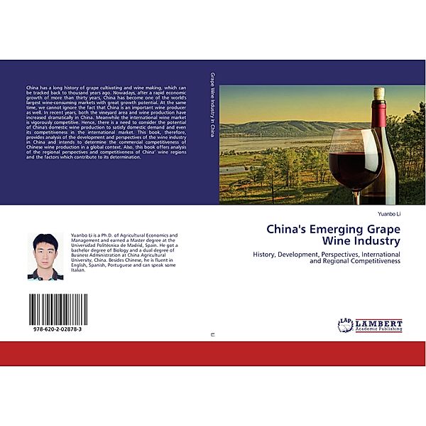 China's Emerging Grape Wine Industry, Yuanbo Li