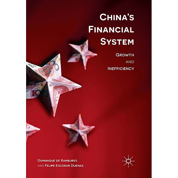 China's Financial System, Dominique De Rambures, Felipe Escobar Duenas