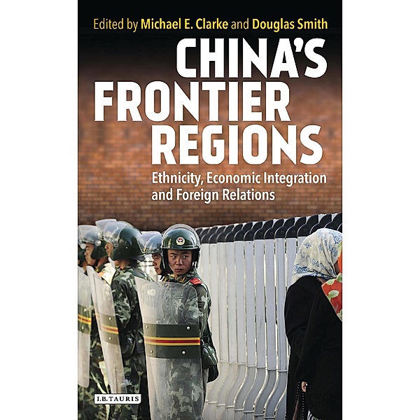 China's Frontier Regions, Michael Clarke