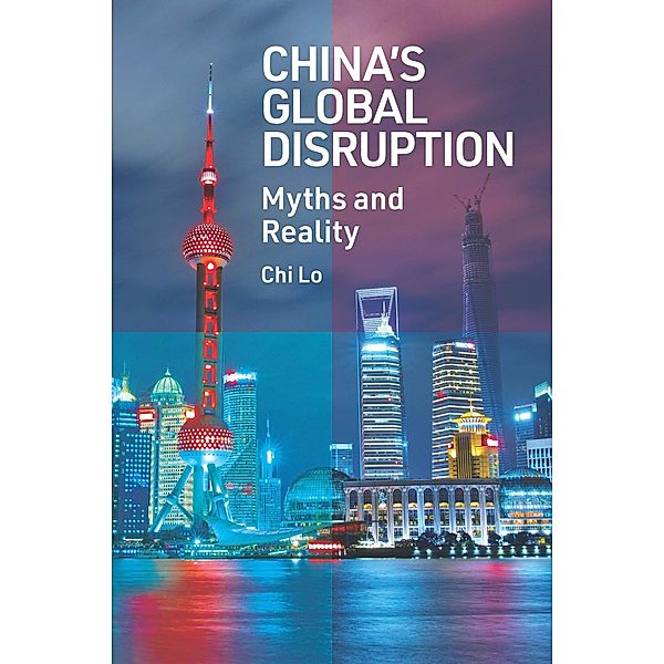 China's Global Disruption, Chi Lo