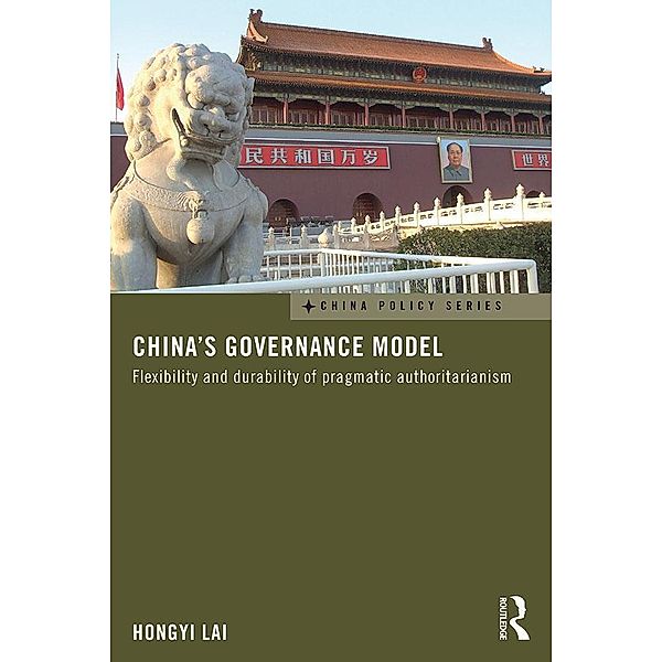 China's Governance Model, Hongyi Lai