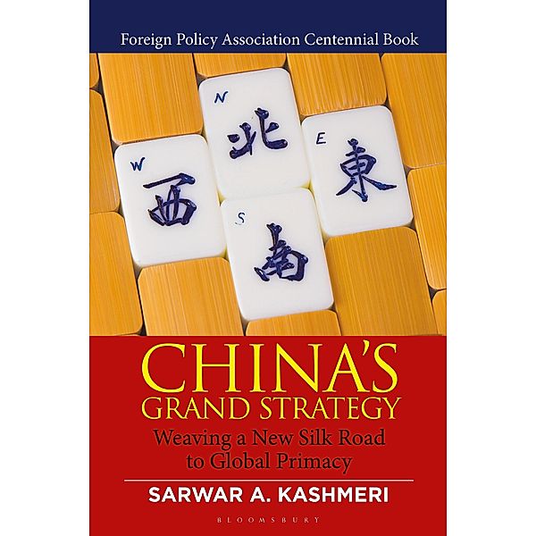 China's Grand Strategy, Sarwar A. Kashmeri