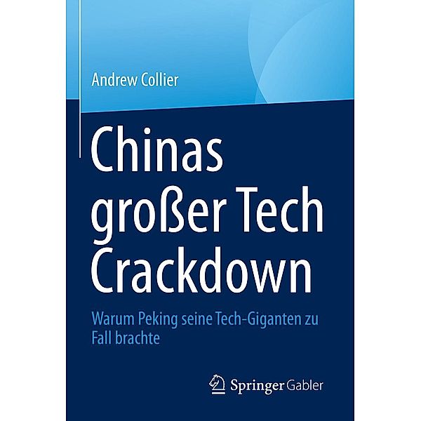 Chinas großer Tech Crackdown, Andrew Collier