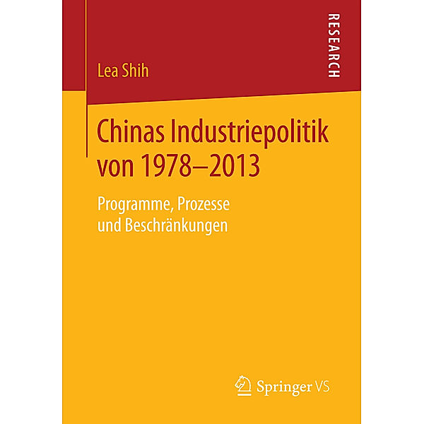 Chinas Industriepolitik von 1978-2013, Lea Shih