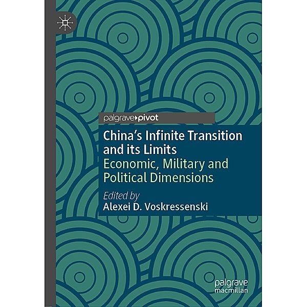 China's Infinite Transition and its Limits / Progress in Mathematics