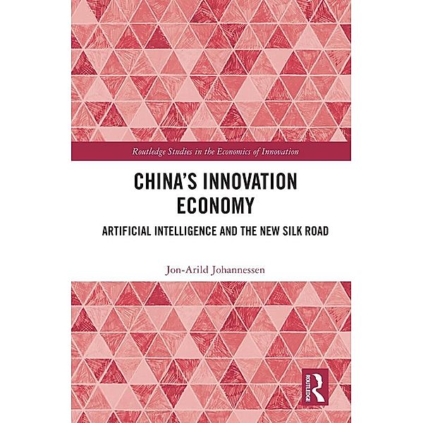 China's Innovation Economy, Jon-Arild Johannessen