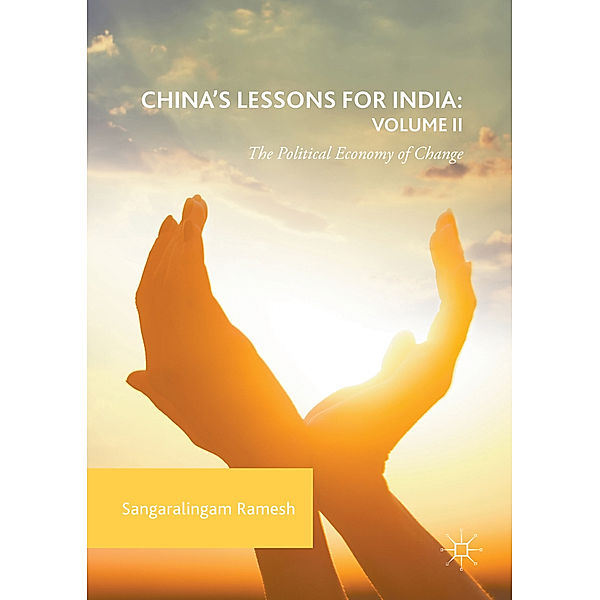 China's Lessons for India: Volume II, Sangaralingam Ramesh