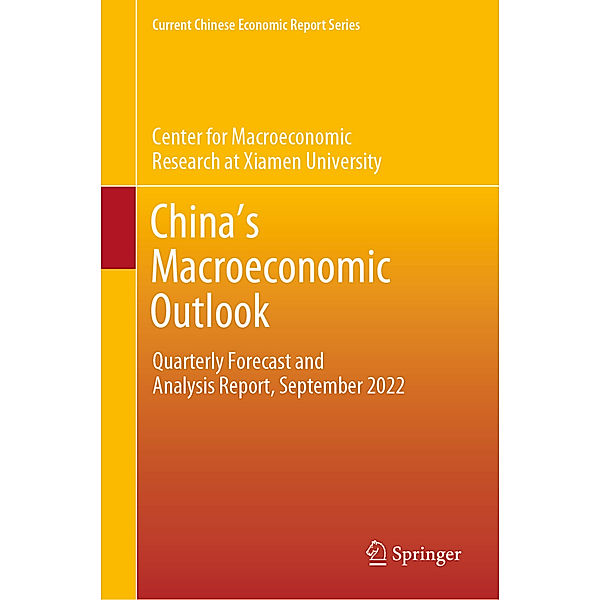 China's Macroeconomic Outlook, Xiamen University