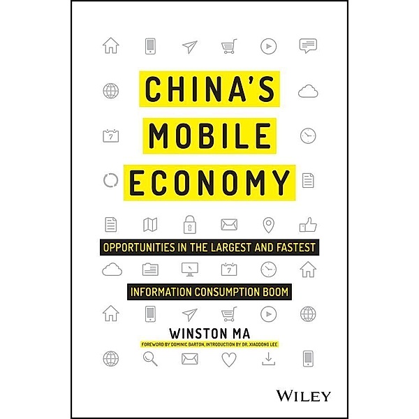 China's Mobile Economy, Winston Ma